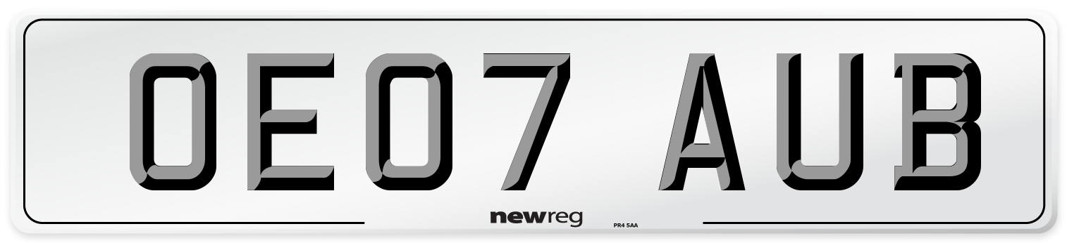 OE07 AUB Number Plate from New Reg